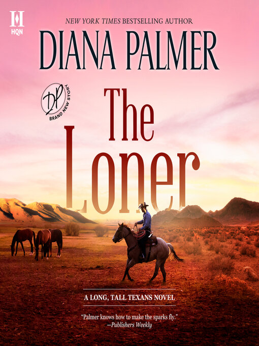 Title details for The Loner by Diana Palmer - Available